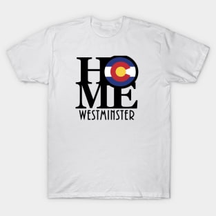 HOME Westminster Colorado T-Shirt